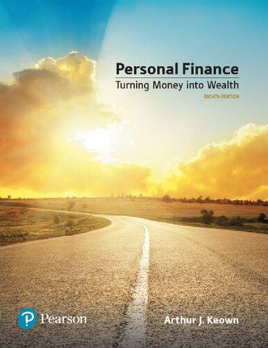 Personal Finance Turning Money Into Wealth Eighth 8Th Edition