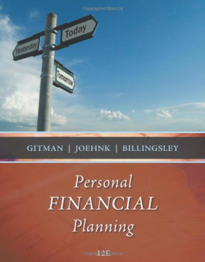 Personal Financial Planning By Lawrence J. Gitman, Michael D. Joehnk, Randall S. Billingsley