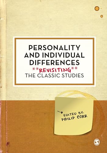 Personality and Individual Differences : Revisiting the Classic Studies