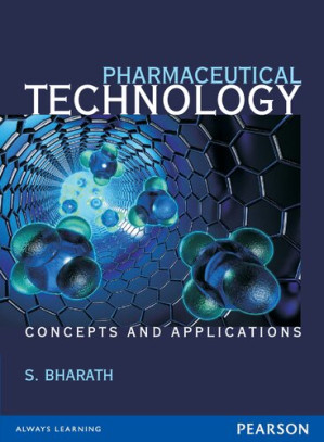 Pharmaceutical Technology - Concepts and Applications - S. Bharath