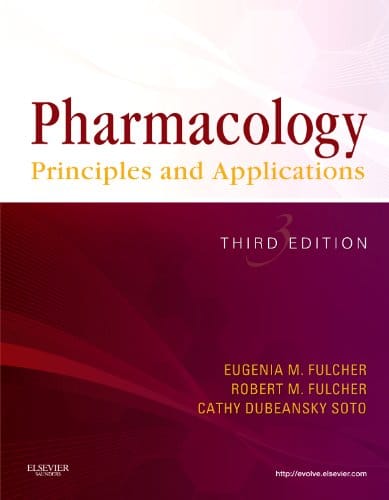 Pharmacology: Principles and Applications - 3rd Edition