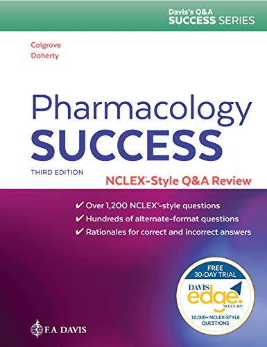 Pharmacology Success: NCLEXÂ®-Style Q&A Review - 3rd Edition