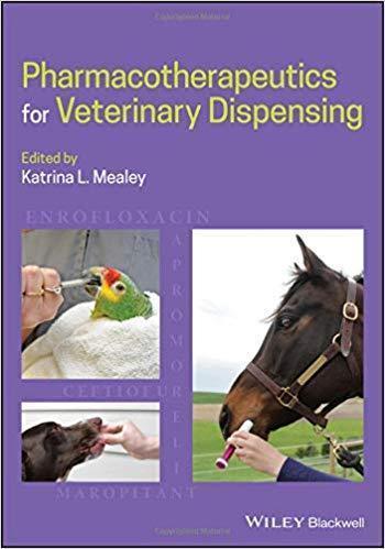 Pharmacotherapeutics For Veterinary Dispensing