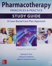 Pharmacotherapy principles & practice study guide: a case-based care plan approach - 9781259921469