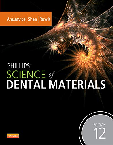 Phillipsâ€™ Science of Dental Materials - 12th Edition