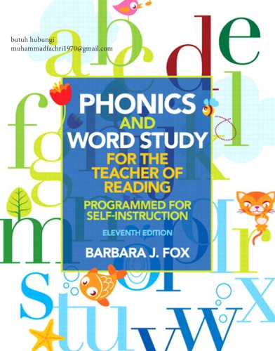 Phonics and Word Study for the Teacher of Reading_ Programmed for Self-Instruction - Barbara J. Fox
