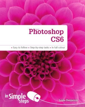 Photoshop Cs6 in Simple Steps - Benjamin, Louis