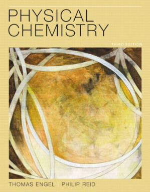 Physical Chemistry (3rd Edition) - Thomas Engel, Philip Reid