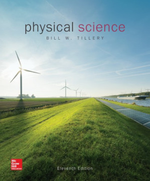 Physical Science, 11th Edition By Bill W. Tillery, Stephanie J. Slater, Timothy F. Slater