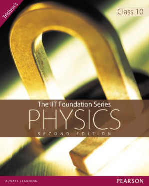 Physics (Class 10) - Trishna Knowledge Systems