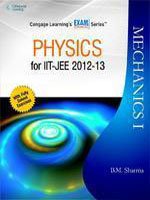 Physics For IIT-JEE 2012-2013 : Mechanics - I By B.M. Sharma