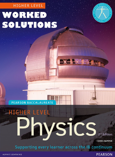 Physics HL - WORKED SOLUTIONS - Chris Hamper