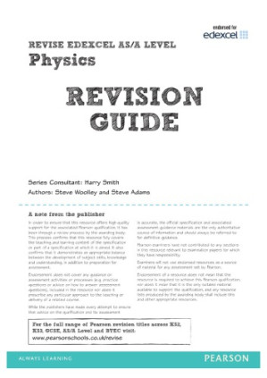 Physics Revision Guide - Harry Smith, Steve Woolley, Steve Adams