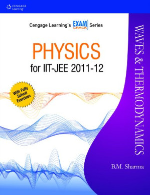 Physics for JEE/ISEET: Waves & Thermodynamics By B.M. Sharma
