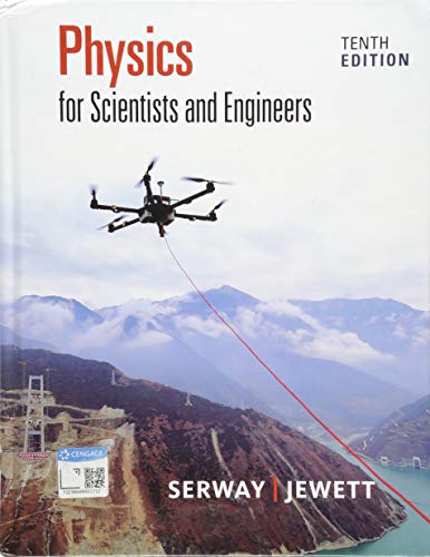 Physics for Scientists and Engineers - 10th Edition