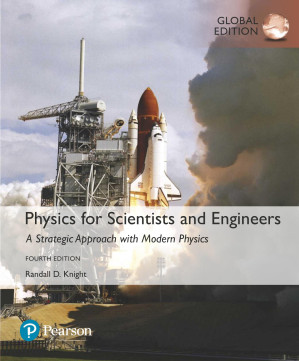 Physics for Scientists and Engineers: A Strategic Approach with Modern Physics - Knight, Randall D.