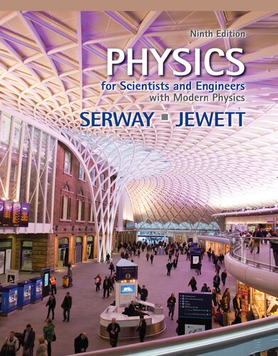 Physics for Scientists and Engineers with Modern Physics By Raymond A. Serway; John W. Jewett