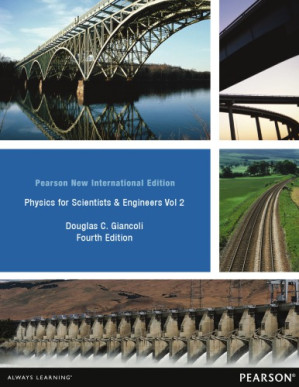 Physics for scientists & engineers with modern physics Volume 2: Chapters 21-35 - Giancoli, Douglas C
