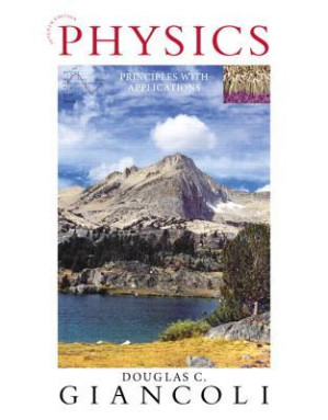 Physics: principles with applications - Giancoli, Douglas C