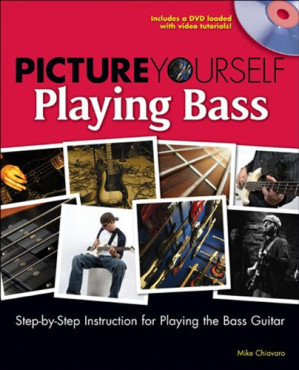 Picture Yourself Playing Bass By Mike Chiavaro