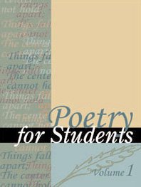 Poetry for Students: Presenting Analysis, Context, and Criticism on Commonly Studied Poetry, vol.9 By Ira Mark Milne