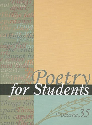 Poetry for Students, Vol. 35 By Sara Constantakis, David J. Kelly - 9781439048399
