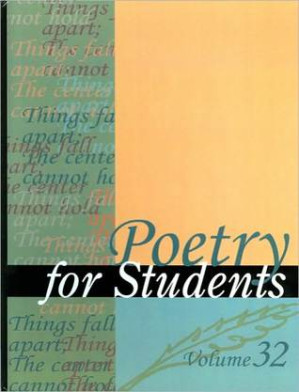 Poetry for Students. Vol. 32 By Constantakis, Sara