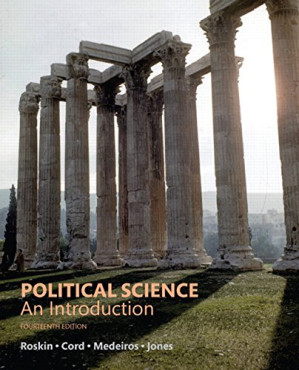 Political Science: An Introduction - Michael G. Roskin, Robert L. Cord, James A. Medeiros, Walter S. Jones
