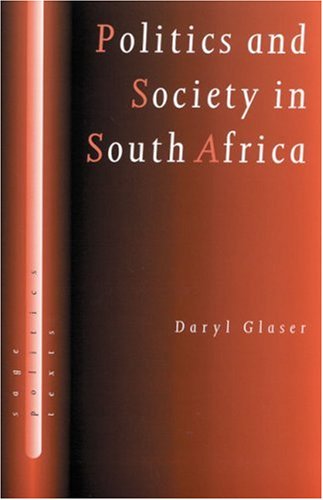 Politics and Society in South Africa: A Critical Introduction