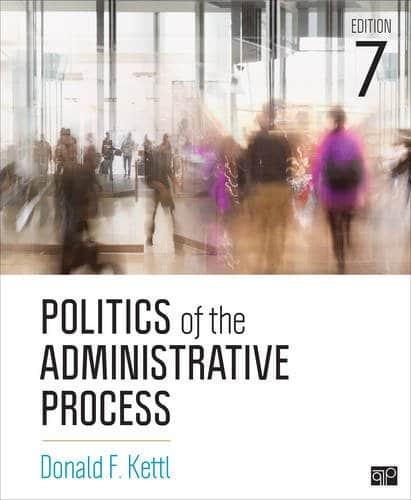 Politics of the Administrative Process - 7th Edition