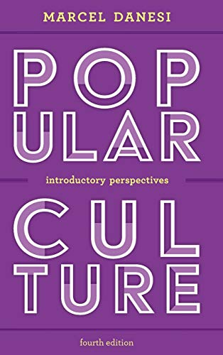Popular Culture: Introductory Perspectives - 4th Edition
