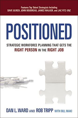 Positioned: strategic workforce planning that gets the right person in the right job