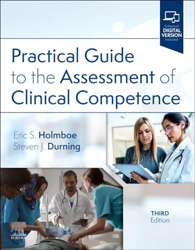 Practical Guide to the Evaluation of Clinical Competence  - 9780443112263
