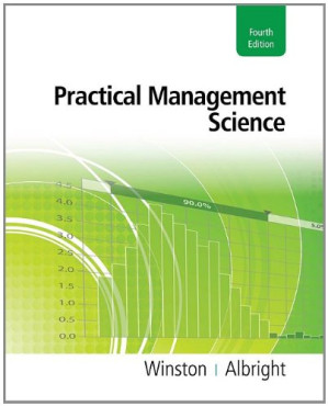 Practical Management Science By Wayne L. Winston, S. Christian Albright - 9781414486536