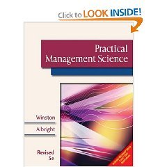 Practical Management Science, Revised (Book Only) By Wayne L. Winston, S. Christian Albright