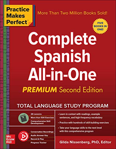 Practice Makes Perfect®: Complete Spanish All-in-One, Premium Second Edition