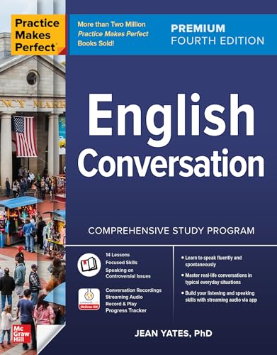 Practice Makes Perfect: English Conversation, Premium Fourth Edition