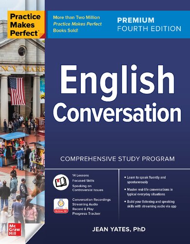 Practice Makes Perfect: English Conversation, Premium Fourth Edition By Jean Yates
