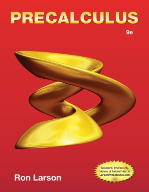Precalculus, 9th ed. By Ron Larson - 9781285423524