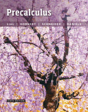 Precalculus - Margaret L. Lial, John Hornsby, David I. Schneider