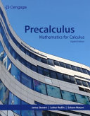 Precalculus - Mathematics for Calculus 8th Edition By James Stewart, Lothar Redlin, Saleem Watson