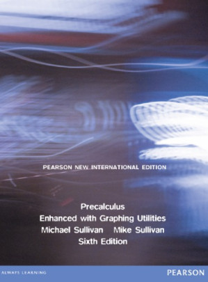 Precalculus: enhanced with graphing utilities - III, Michael Sullivan