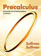 Precalculus : enhanced with graphing utilities - Michael Sullivan