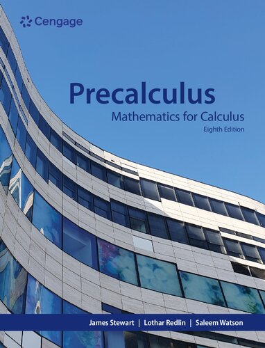Precalculus. Mathematics for Calculus By James Stewart, Lothar Redlin, Saleem Watson