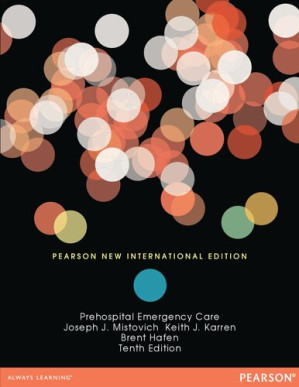 Prehospital Emergency Care: Pearson New International Edition - Joseph J. Mistovich, Keith J. Karren, Brent Hafen