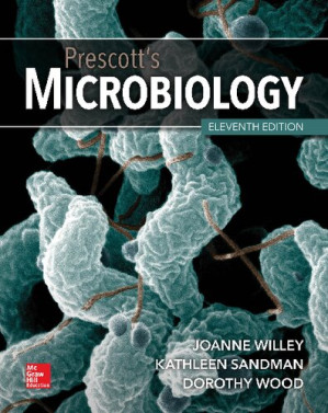 Prescott's Microbiology 11th Edition By Joanne Willey, Kathleen Sandman, Dorothy Wood