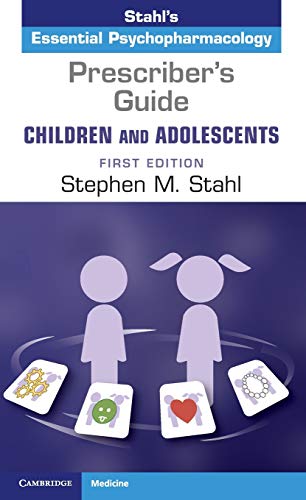 Prescriberâ€™s Guide - Children and Adolescents, vol. 1