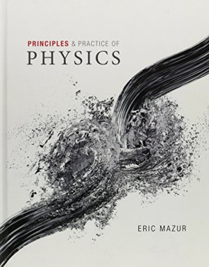 Principles & Practice of Physics 1-2 - Eric Mazur