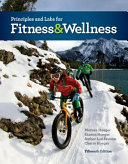 Principles and Labs for Fitness and Wellness (15th Edition) By Wener W.K. Hoeger, Sharon A. Hoeger, Cherie I Hoeger, Amber L. Fawson (Author)