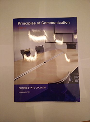 Principles of Communications Comm 101 Prairie State College 9781308209388